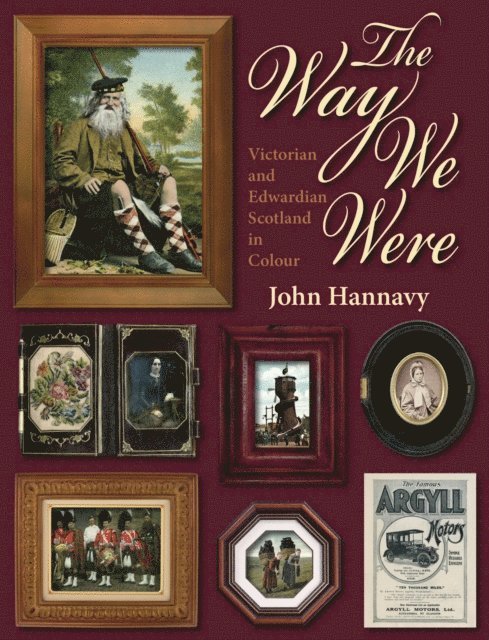 John Hannavy - Way We Were, E-bok