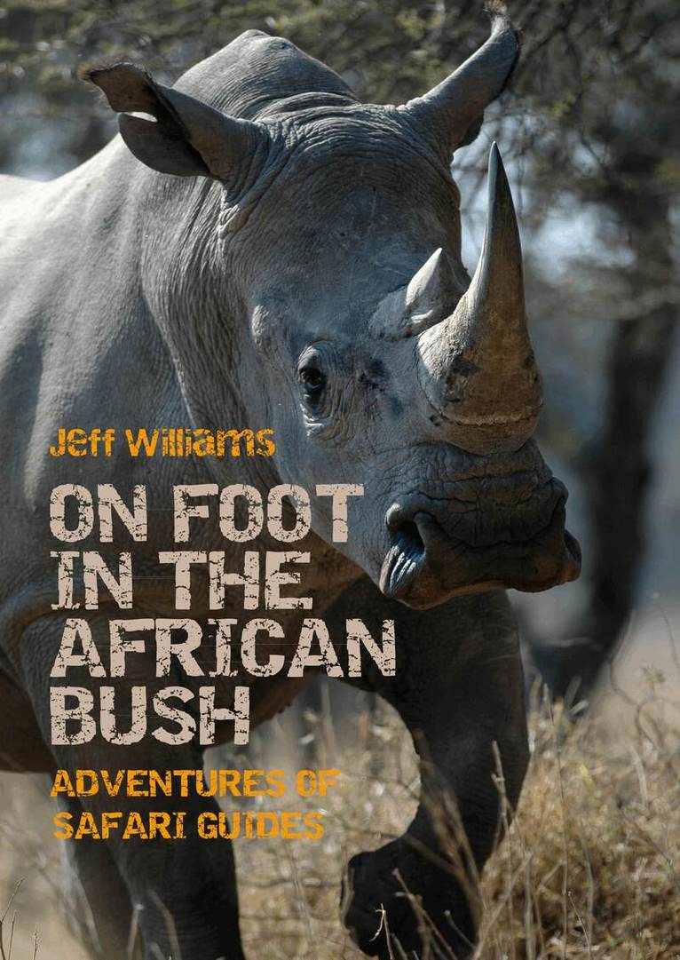 Jeff Williams - On Foot in the African Bush, Häftad
