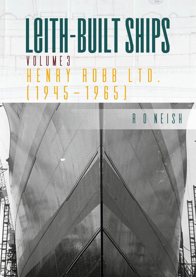 R. O. Neish - Henry Robb Ltd 1945-1965, Häftad