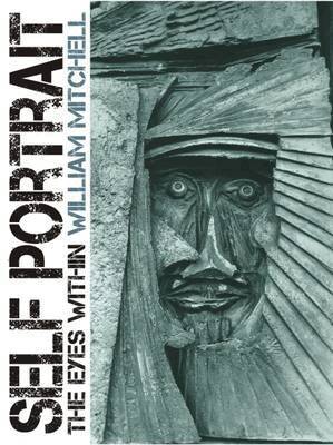 William Mitchell - Self Portrait, Häftad