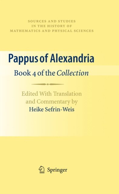 Heike Sefrin-Weis - Pappus of Alexandria: Book 4 of the Collection, E-bok