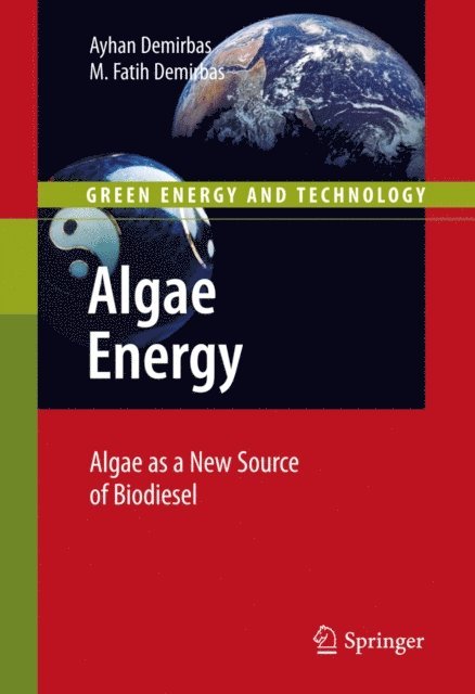 Muhammet Fatih Demirbas, Ayhan Demirbas - Algae Energy, E-bok