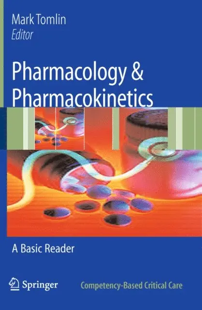 Mark Tomlin - Pharmacology & Pharmacokinetics, E-bok. Tillgänglighet: Lägg i varukorg