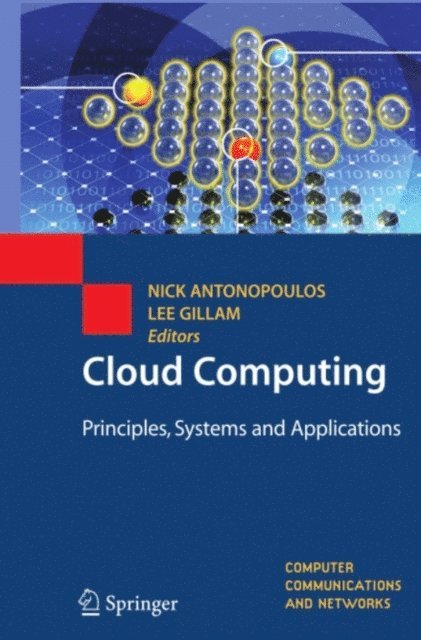 Lee Gillam, Nikos Antonopoulos - Cloud Computing, E-bok