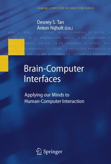 Anton Nijholt, Desney S. Tan - Brain-Computer Interfaces, E-bok