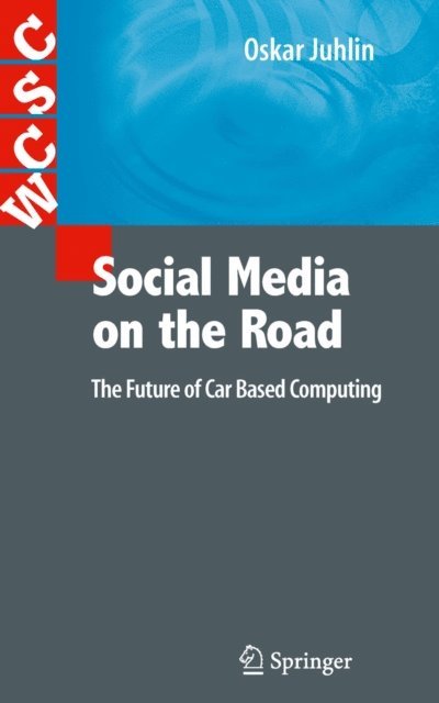 Oskar Juhlin - Social Media on the Road, E-bok