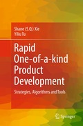 Rapid One-of-a-kind Product Development