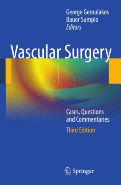Bauer Sumpio, George Geroulakos - Vascular Surgery, E-bok