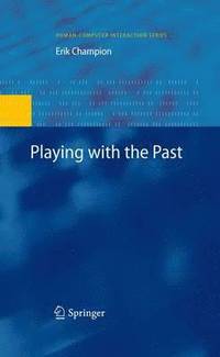 Playing with the Past