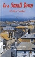 Debby Fowler - In a Small Town, Häftad