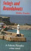 Debby Fowler - Swings and Roundabouts, Häftad