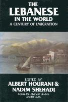 Albert Hourani, Nadim Shehadi - Lebanese in the World, Inbunden