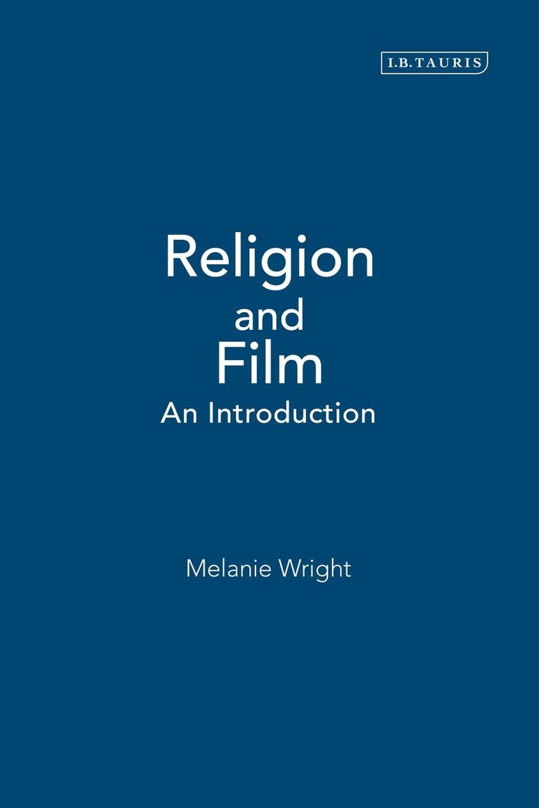 Melanie Wright - Religion and Film, Inbunden