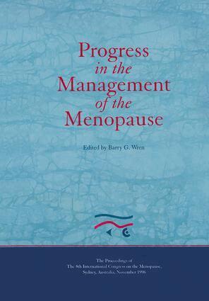 B.G. Wren - Progress in the Management of the Menopause: Proceedings of the 8th International Congress on the Menopause, Sydney, Australia, Inbunden