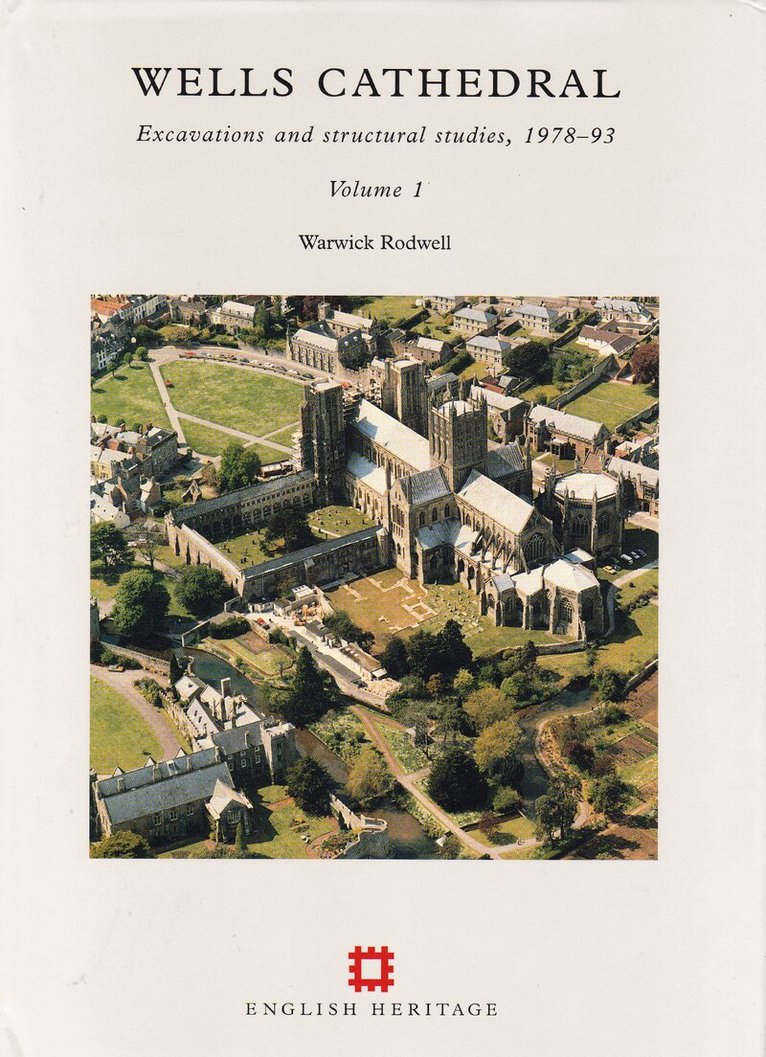 Warwick Rodwell - Wells Cathedral, Inbunden. Tillgänglighet: Tillfälligt slut