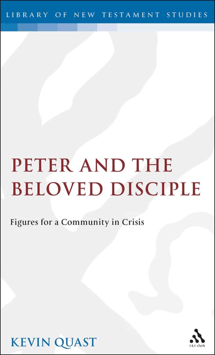 Kevin Quast, Chris Keith - Peter and the Beloved Disciple, Inbunden