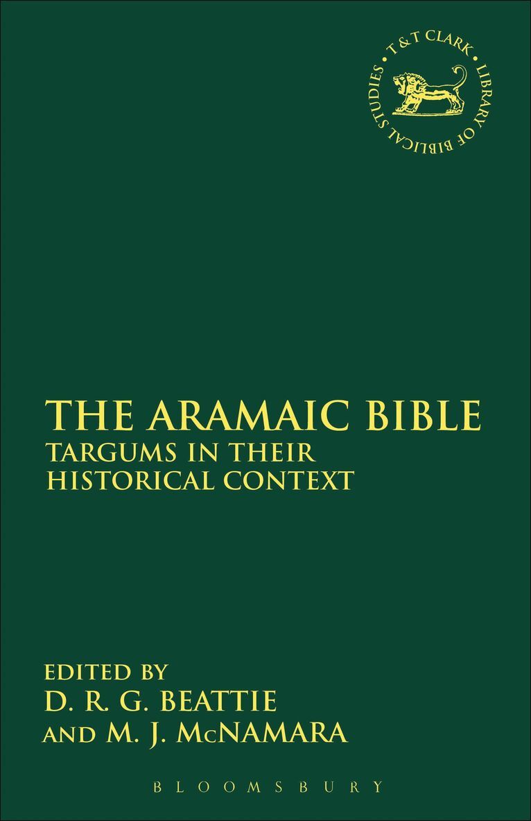 Derek R. G. Beattie, Martin J. McNamara - Aramaic Bible, Inbunden