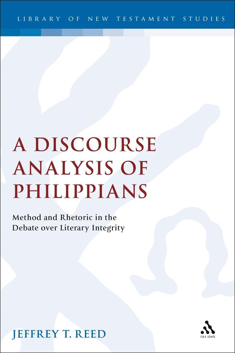 Jeffrey Reed, Chris Keith - Discourse Analysis of Philippians, Inbunden