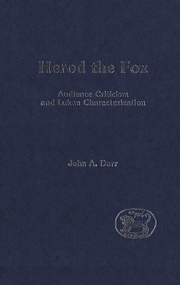 John Darr, Chris Keith - Herod the Fox, Inbunden