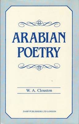 W. A. Clouston - Arabian Poetry for English Readers, Inbunden