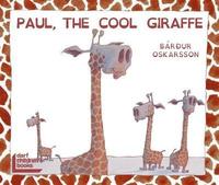 Paul, the Cool Giraffe