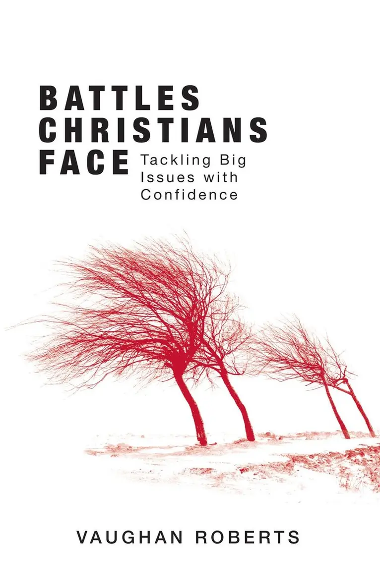 Vaughan Roberts - Battles Christians Face, Häftad. Tillgänglighet: Tillfälligt slut