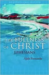 Ajith Fernando - Fullness of Christ, Häftad. Tillgänglighet: Tillfälligt slut