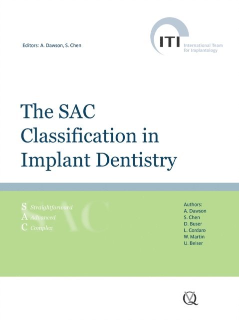 Steven Chen, Anthony Dawson - SAC Classification in Implant Dentistry, E-bok