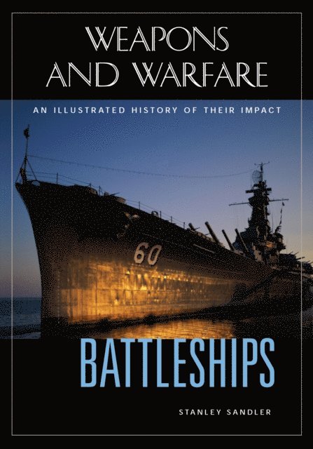 Stanley L. Sandler - Battleships, E-bok