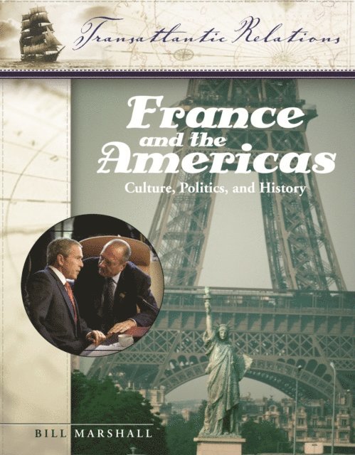 Bill Marshall - France and the Americas, E-bok
