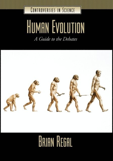 Brian Regal - Human Evolution, E-bok