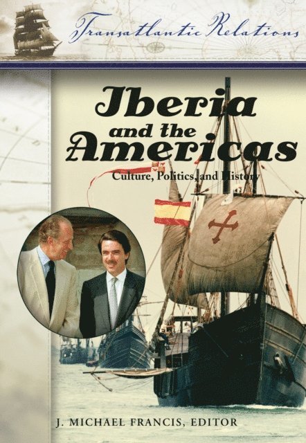 John Michael Francis - Iberia and the Americas, E-bok