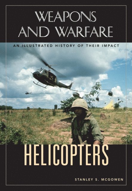 Stanley S. McGowen - Helicopters, E-bok