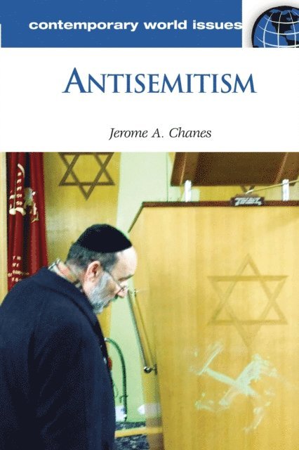 Jerome A. Chanes - Antisemitism, E-bok