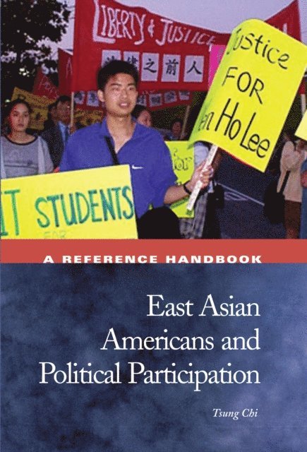 Tsung Chi - East Asian Americans and Political Participation, E-bok