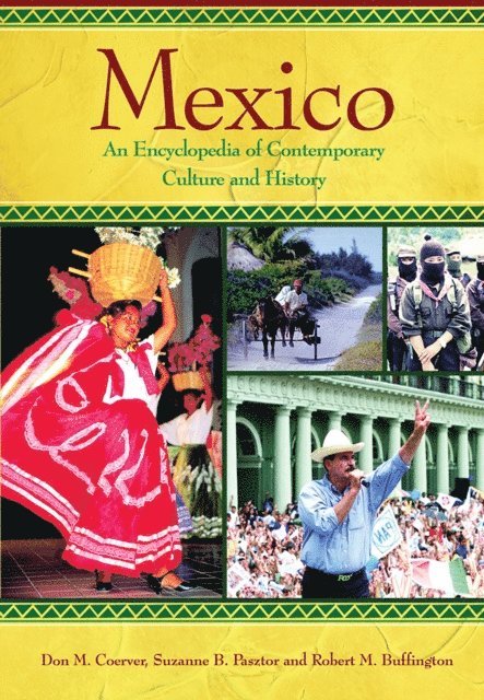 Don M. Coerver, Suzanne B. Pasztor, Robert Buffington - Mexico, E-bok