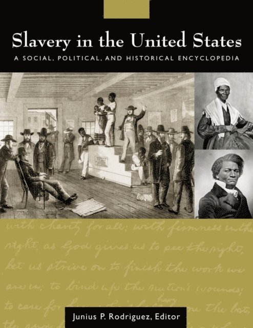 Junius P. Rodriguez - Slavery in the United States, E-bok