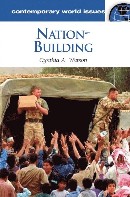 Cynthia A. Watson - Nation-Building, E-bok