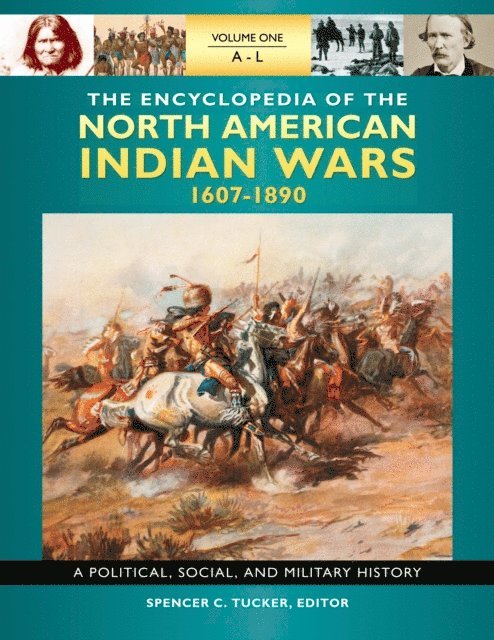 Bloomsbury Publishing - Encyclopedia of North American Indian Wars, 1607–1890, E-bok