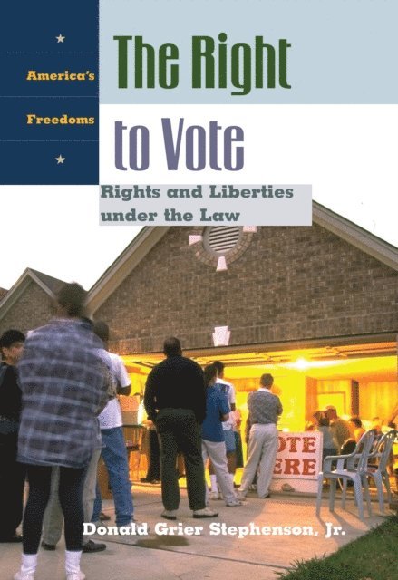 Donald Grier Stephenson - Right to Vote, E-bok