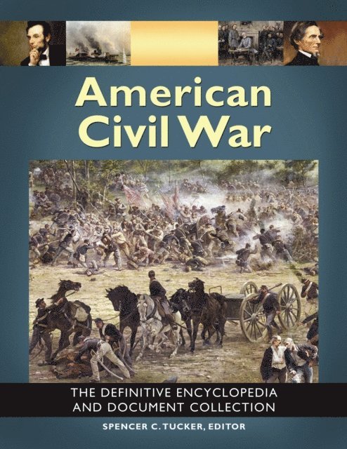 Spencer C. Tucker - American Civil War, E-bok