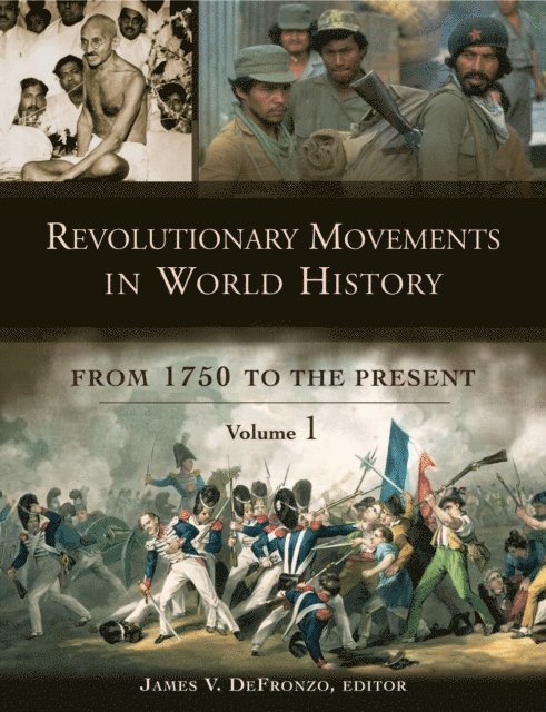 James DeFronzo - Revolutionary Movements in World History, E-bok