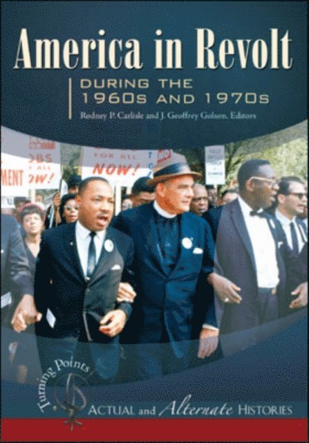 Rodney P. Carlisle, J. Geoffrey Golson - Turning Points—Actual and Alternate Histories, E-bok
