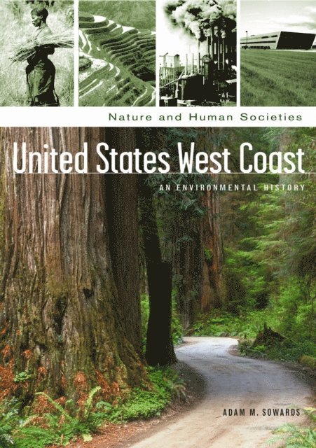 Adam Sowards, Mark R. Stoll - United States West Coast, E-bok