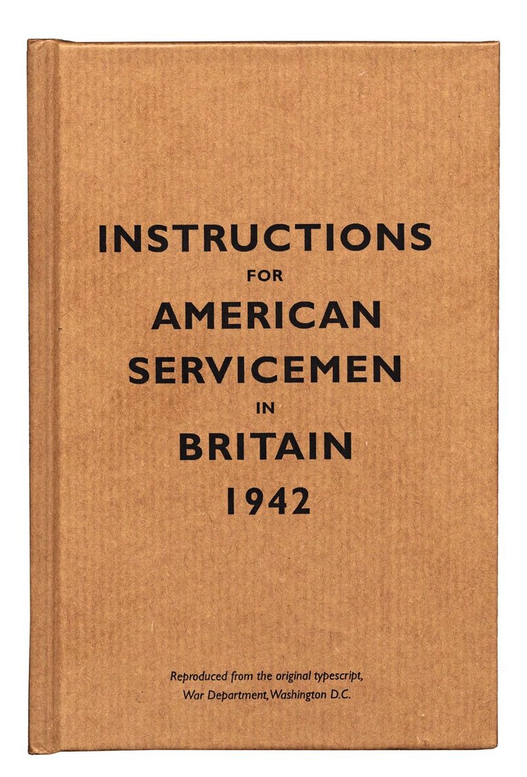 Bodleian Library - Instructions for American Servicemen in Britain, 1942, Inbunden