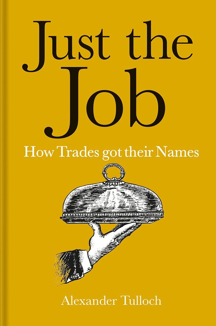 Alexander Tulloch - Just the Job, Inbunden