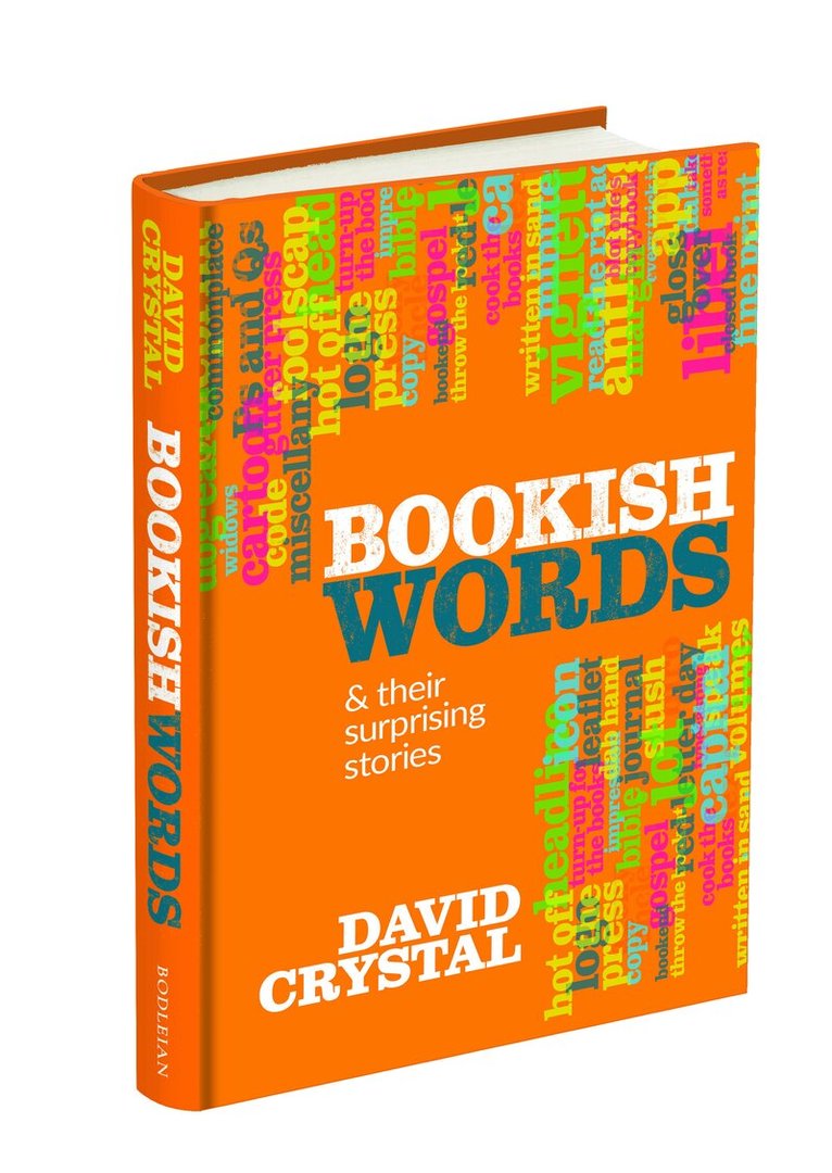 David Crystal - Bookish Words & their Surprising Stories, Inbunden