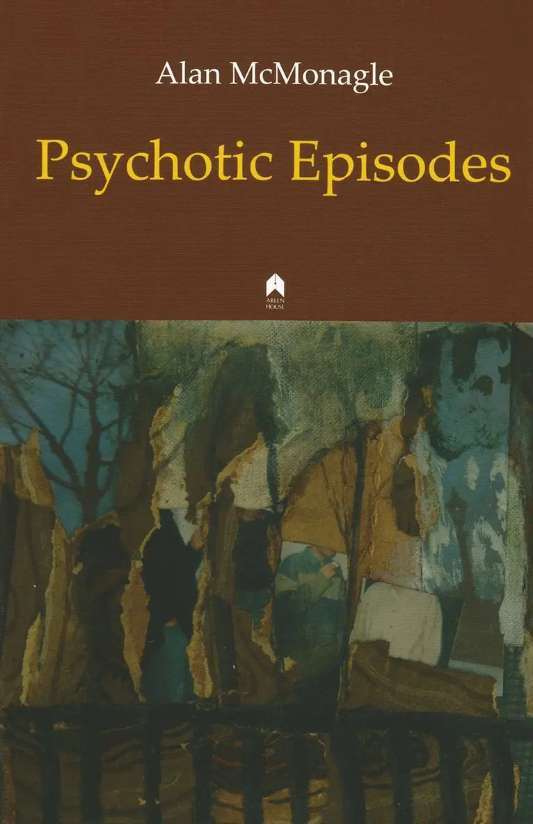 Alan McMonagle - Psychotic Episodes, Häftad. Tillgänglighet: Tillfälligt slut