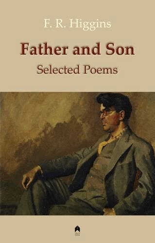 F. R. Higgins - Father and Son, Häftad