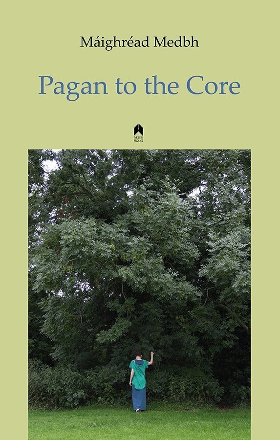 Máighréad Medbh - Pagan to the Core, Häftad. Tillgänglighet: Tillfälligt slut